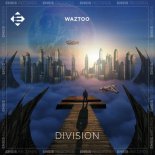 Waztoo - Division (Extended Mix)