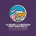 Claborg & FabioEsse feat. Miss Kelli - Get Up (Ladies on Mars Remixes)