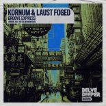 Kornum & Laust Foged - Groove Express (Rio Soldierman Remix)