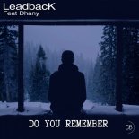 Leadback Feat. Dhany - Do You Remember (Radio Edit)