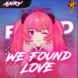 ANRY - We Found Love (Original Mix)