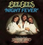 Bee Gees - Night Fever (1977)