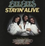 Bee Gees - Stayin Alive (1977)