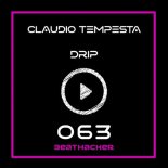 Claudio Tempesta - Drip (Extended Mix)