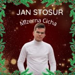 Jan Stosur - Mizerna Cicha