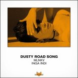 MLNKV, Inga Indi - Dusty Road Song (Extended)