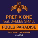 Prefix One Feat. JaeLee Small - Fools Paradise (Disco Mix)