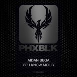 Aidan Bega - You Know Molly (Extended Mix)