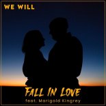 We Will - Fall in Love (Extended Mix)