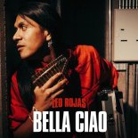 Leo Rojas - Bella Ciao (Original Mix)