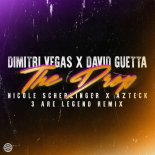 Dimitri Vegas & David Guetta Feat. Azteck & Nicole Scherzinger - The Drop (3 Are Legend Remix)