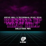 Steve Hill X Technikal Feat. Teal - Running Up That Hill (Dillytek Radio Edit)