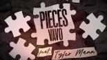 VAVO - Pieces (ft. Tyler Mann)