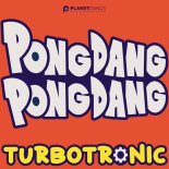 Turbotronic - Pongdang Pongdang (Extended Mix)