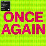 Dillon Francis & VINNE - Once Again (FOVOS Extended Remix)