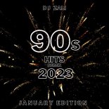 Dj.Zali - 90's Hits remix January Edition 2023