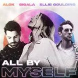 Alok, Sigala & Ellie Goulding - All By Myself (eSQUIRE Remix)