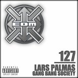 Dj Gollum & Lars Palmas - Gang Bang Society (Scott Brown Remix)