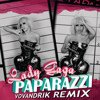 Lady Gaga - Paparazzi (VOVANDRIK Remix)