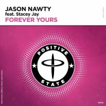 Jason Nawty Feat. Stacey Jay - Forever Yours