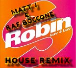 Robin S - Luv 4 Luv (Matt J & Raf Boccone House Remix)