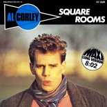 Al Corley - Square Rooms (Long Version) (1984)