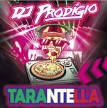 Dj Prodigio - Tarantella (Extended Mix)