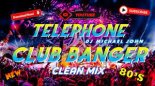 SHEENA EASTON FT. DJ MICHAEL JOHN - TELEPHONE  (BEST OF CLUB BANGER REMIX 2022)