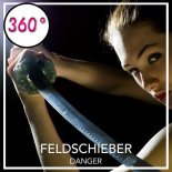 Feldschieber - Danger (Original Mix)