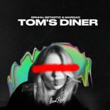 GRHHH & Margad & BETASTIC - Tom's Diner