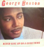 George Benson - Never Give up on a Good Thing (Funk 1982)