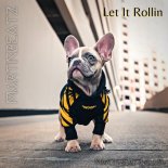 Martinbeatz - Let It Rollin (Extended Mix)