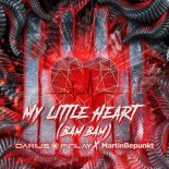 Darius & Finlay Feat. MartinBepunkt - My Little Heart (Bam Bam) [Extended Mix]