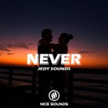 Jedy Sounds - Never