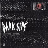 Saint Punk & MASTERIA - Dark Side (Extended Mix)