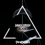 Danny Broda - Blaze (Original Mix)