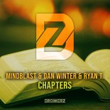 Mindblast!, Dan Winter & Ryan T. - Chapters (Extended Mix)