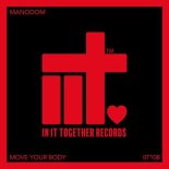 Manodom - Move Your Body (Original Mix)