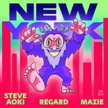 Steve Aoki & Regard Feat. Mazie - New York (Extended Mix)