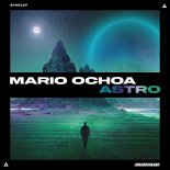 Mario Ochoa - Astro (Original Mix)