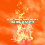 Alex Lonov Feat. Naom1 - In Flames