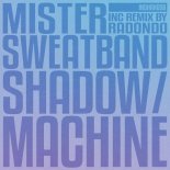 Mister Sweatband - Machine (Original Mix)