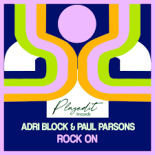 Adri Block & Paul Parsons - Rock On (Original Mix)