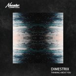 DIMESTRIX - Thinking About You