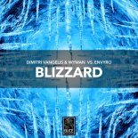 Dimitri Vangelis & Wyman, Envyro - Blizzard