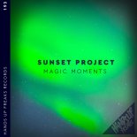 Sunset Project - Magic Moments (Extended Mix)