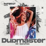 Dubmaster - Mr. Sanchez (Original Mix)