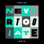 Kokiri & Moya - Never Too Late (Extended Mix)