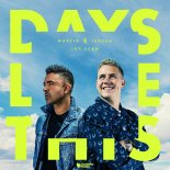 Martin Jensen & Jay Sean - Days Like This