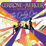 Cerrone x MERCER - The Only One (feat. Brendan Reilly) (MERCER Club Remix)